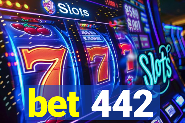 bet 442